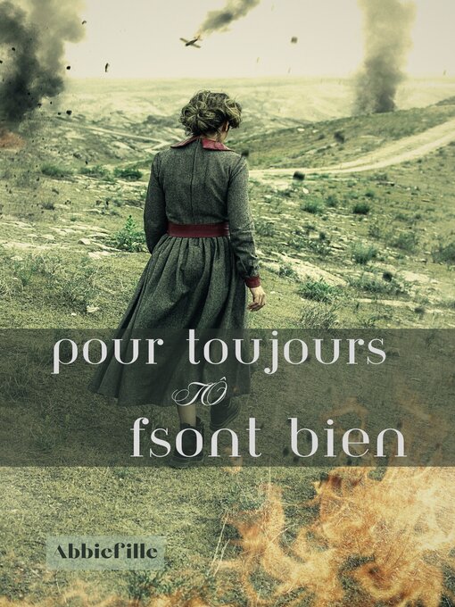 Title details for Pour toujours TÔ  Fsont bien by Abbiefille - Wait list